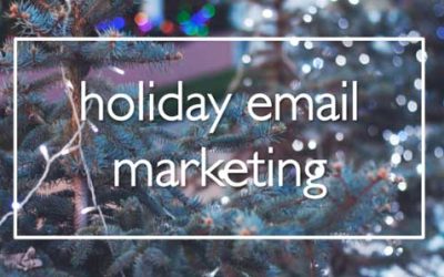 How to Find Success in Your Holiday Email Marketing