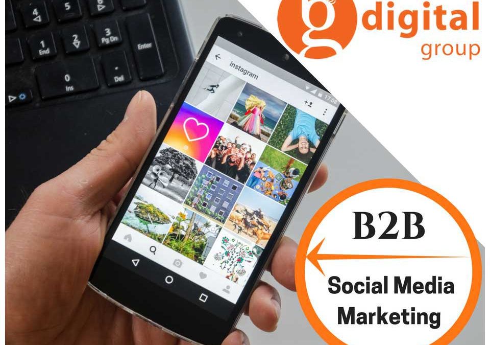 Social Media and B2B: A Beginner’s Guide